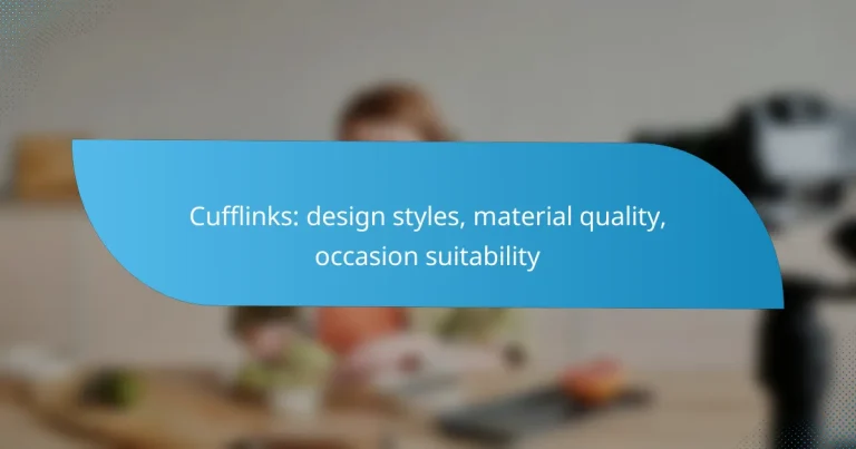 Cufflinks: design styles, material quality, occasion suitability